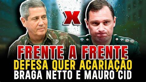 Mauro Cid e Braga Netto Frente a Frente